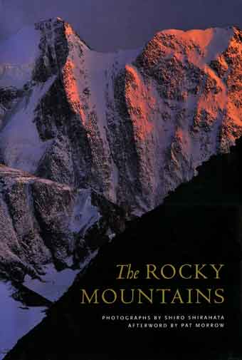 
Mount Fox, Mount Selwyn, Mount Hasler and Feuz (Mount Dawson) - The Rocky Mountains by Shiro Shirahata book cover
